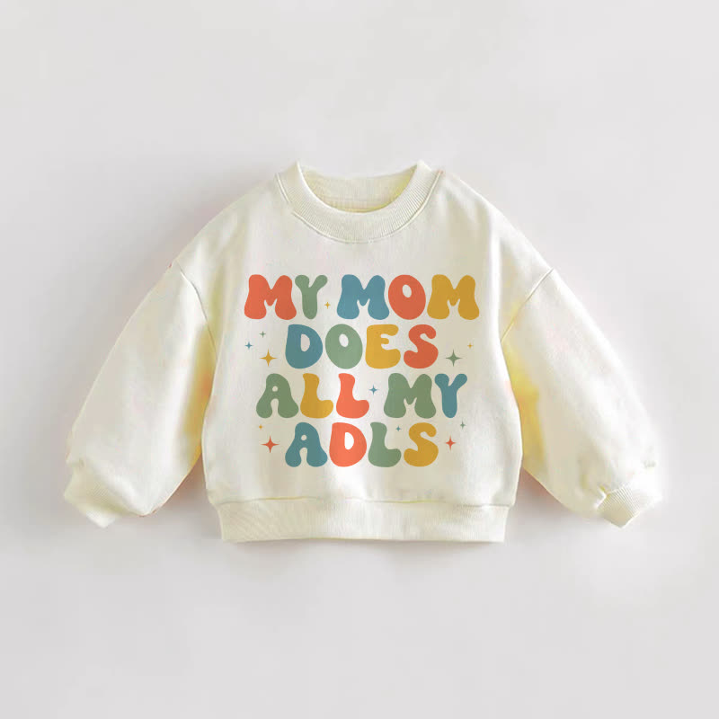 MIA MAMMA FA TUTTE LE MIE ATTIVITÀ GIORNALIERE Felpa color crema per neonati e bambini - Crema - 3-5T - image 1