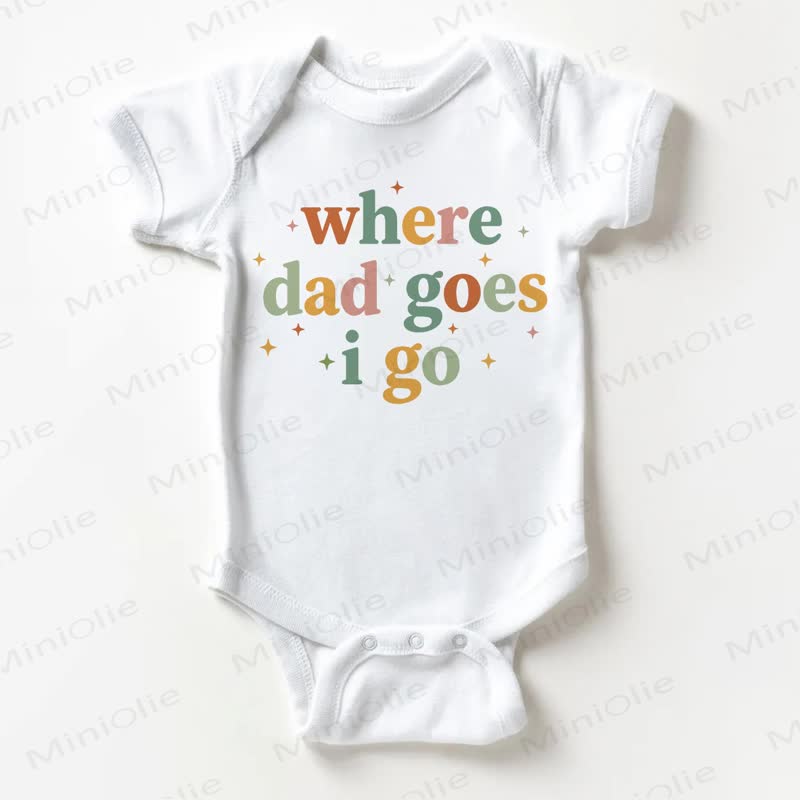 Dove va papà, vado anch'io - Body bianco per neonati - Bianco - 18-24 mesi - image 1
