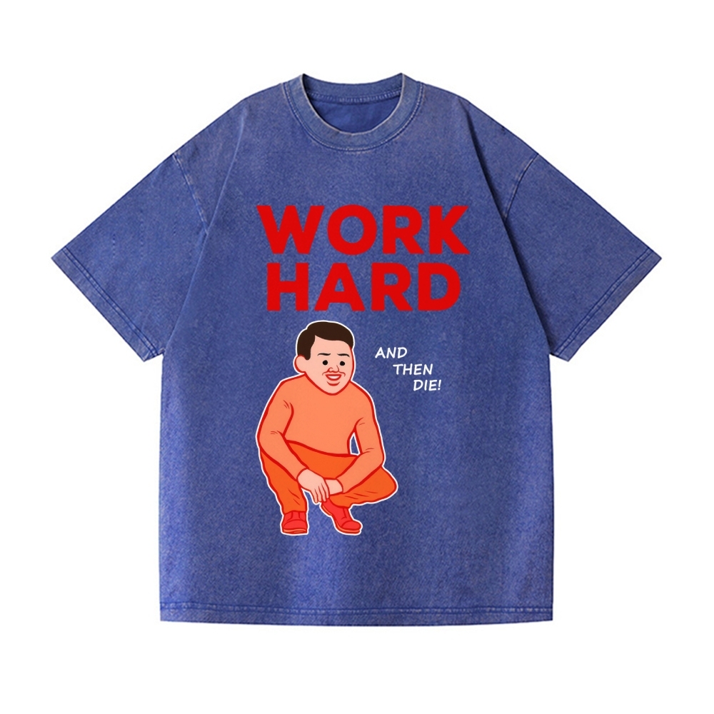 Joan Work Hard Vintage Wash Japanese Design T-Shirt