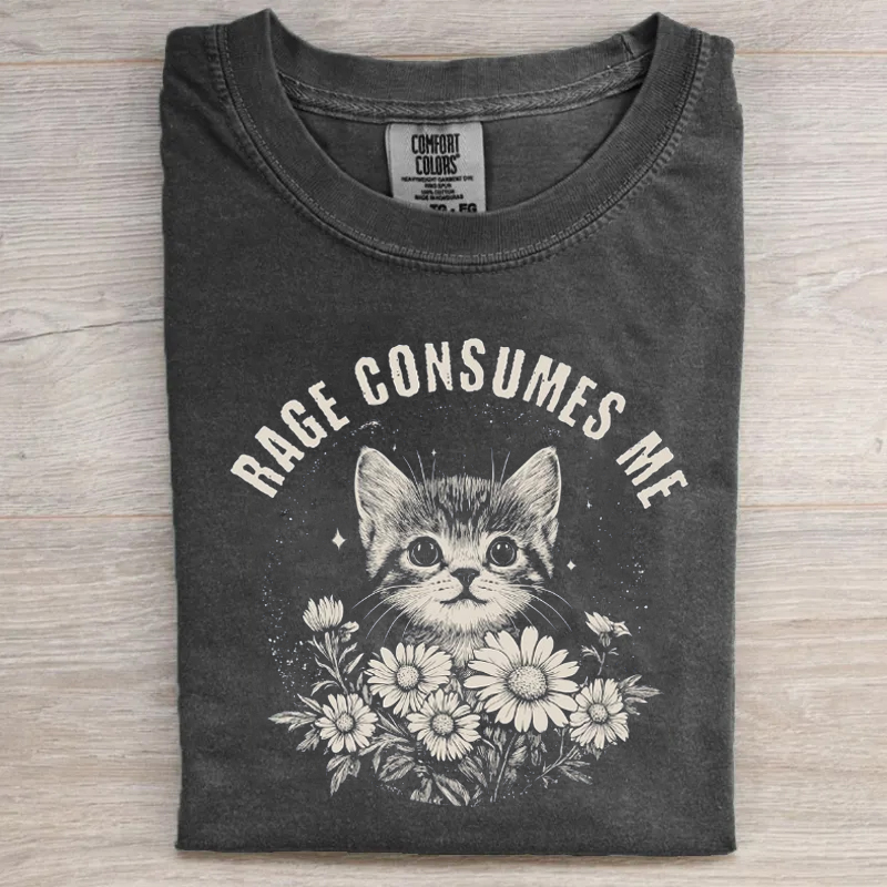 Rage Consumes Me T-shirt