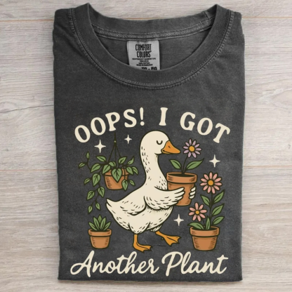 Oops I Got Another Plant T-shirt