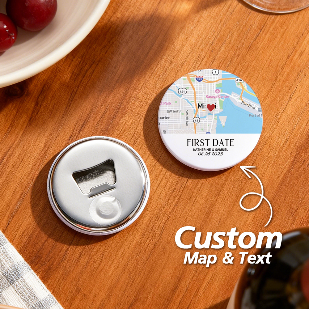 Personalized Our First Date Map Bottle Opener Magnet, Custom Coordinates Fridge Magnet, Anniversary Gift
