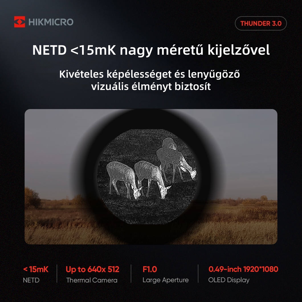 🔭 HIKMICRO Thunder 3.0 TQ50CL hőkamerás monokulár: fedezzen fel egy teljesen új látványvilágot!