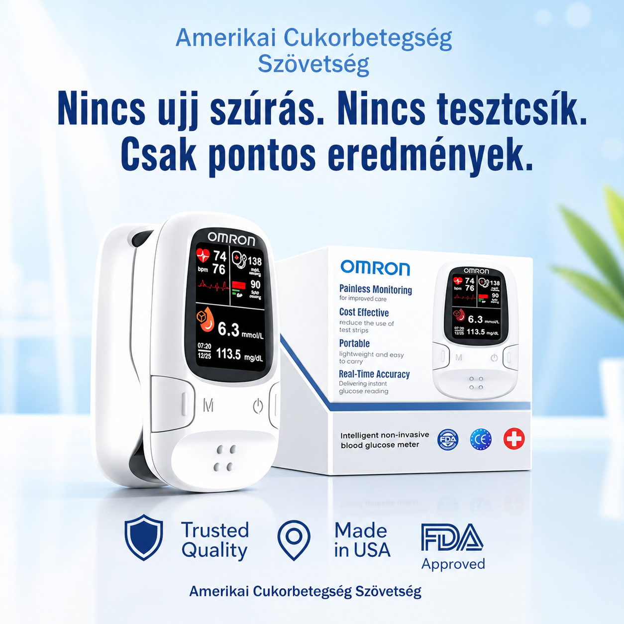 🔥 Black Friday akció !✅ Omron™ bemutatja az újonnan piacra dobott non-invazív okos vércukormérőt 🔥Készült az USA-ban🔥