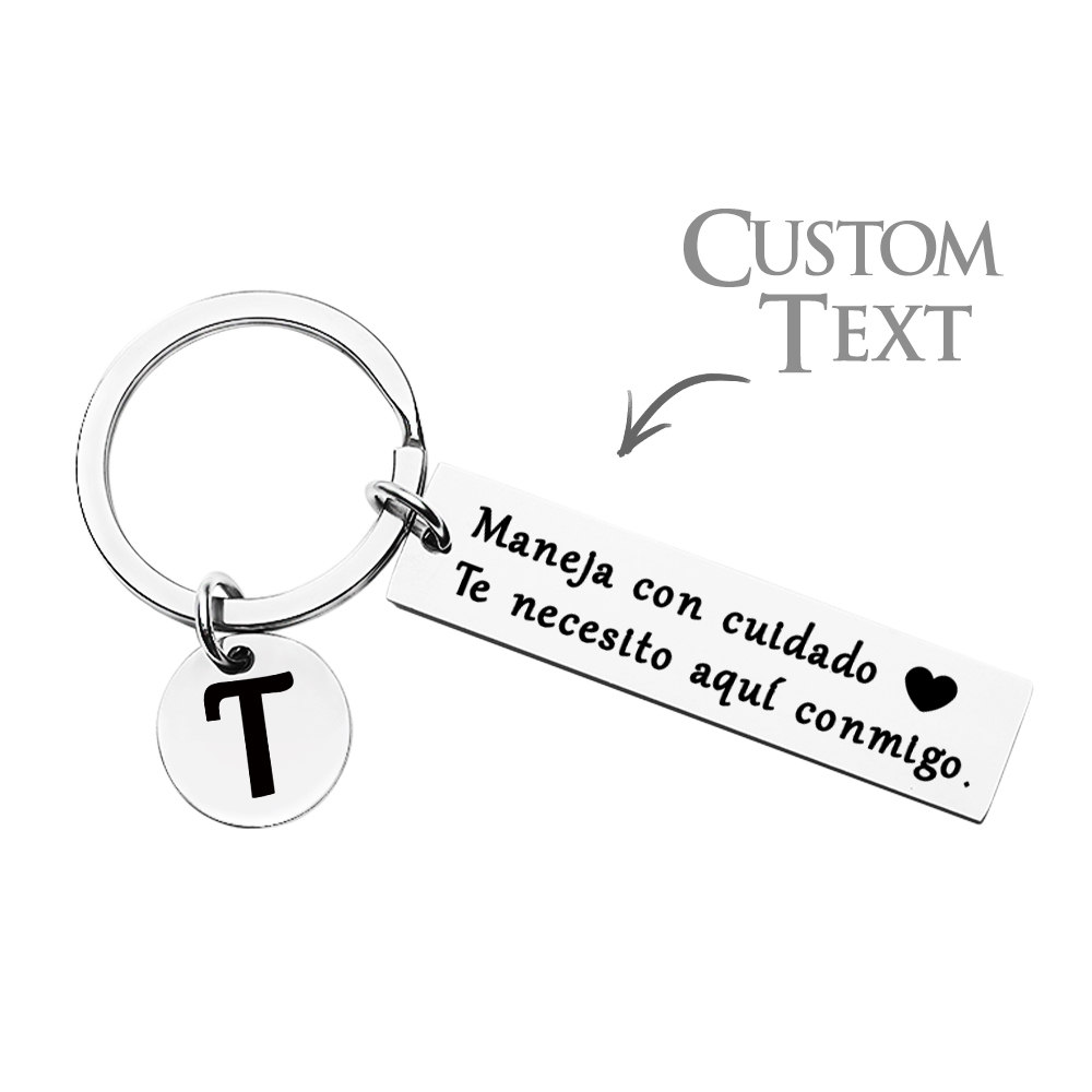 Llavero Personalizado Con Iniciales De Drive Safe, Regalo Para Novio. Te Necesito Aquí Conmigo.