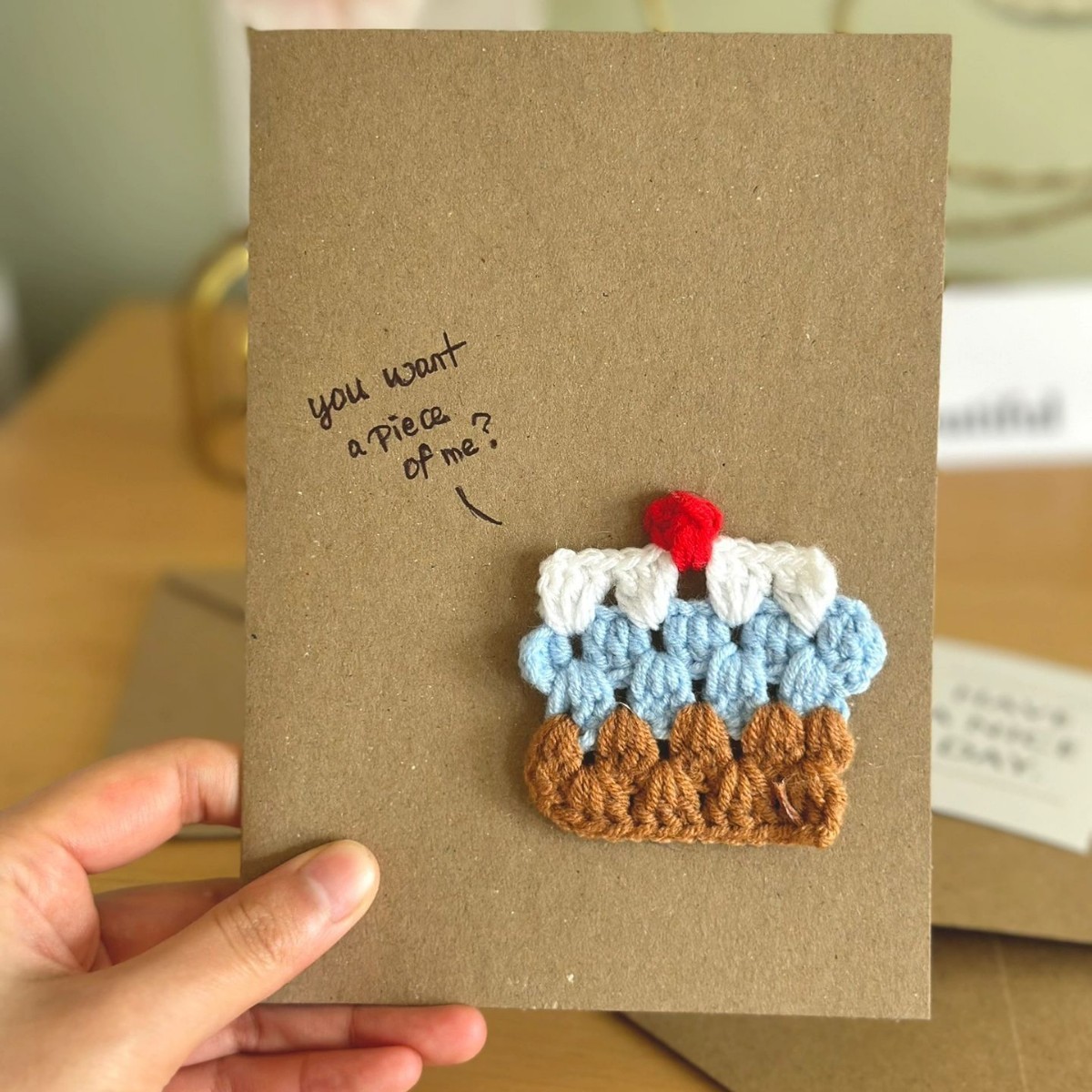 You want a piece of me Handmade Crochet Greeting Card 3D Knitted Card - CustWit