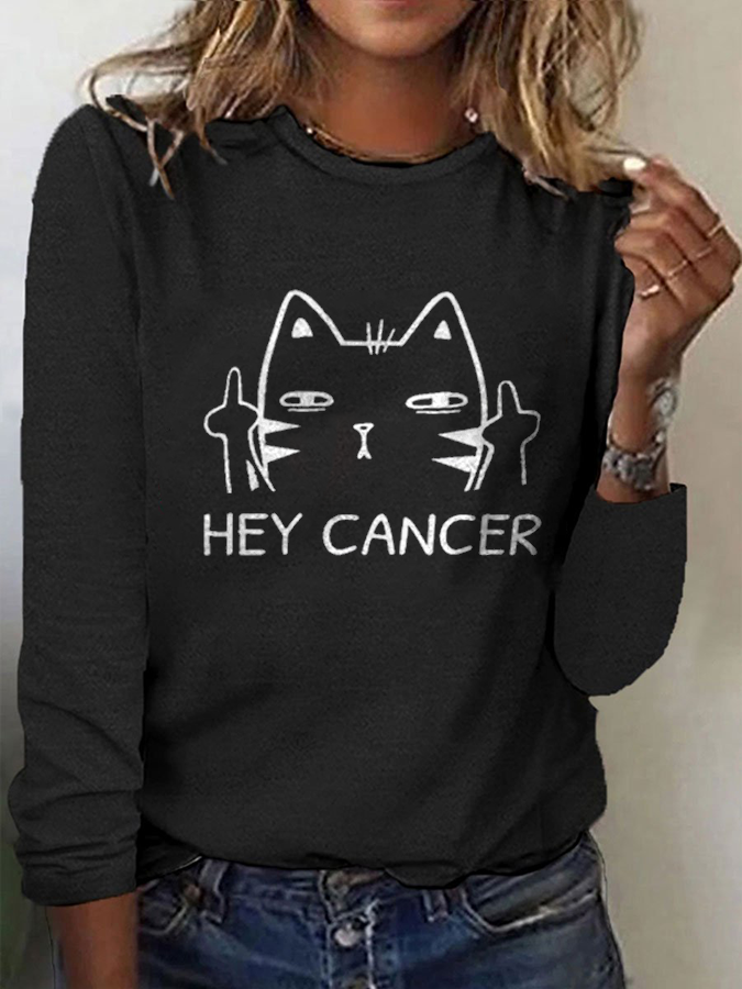 Women's Hey Cancer Fuck You Based Printed Casual Long-Sleeve T-Shirt