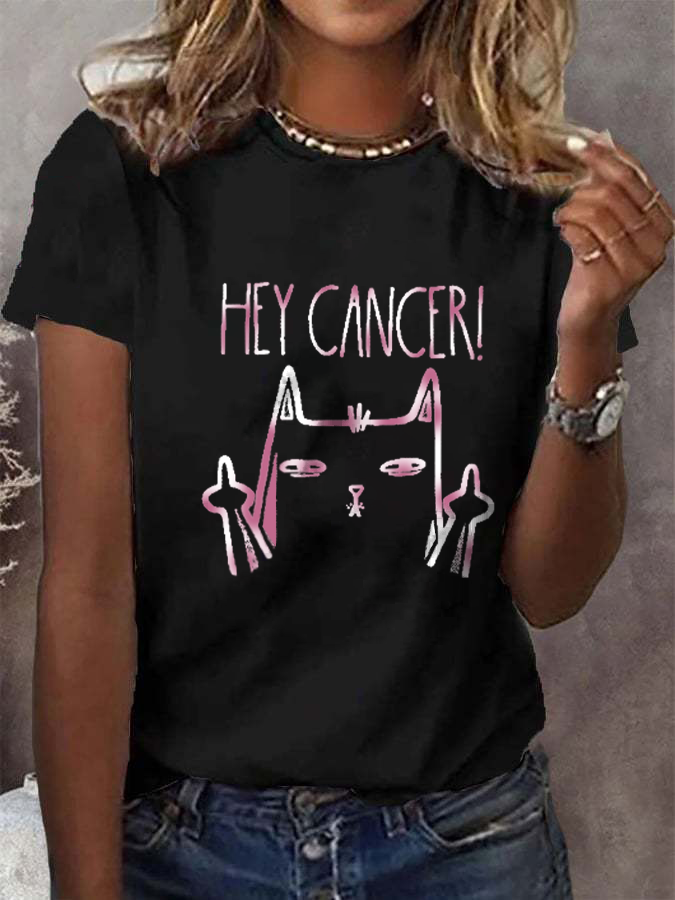 Women's  Casual Hey Cancer Fuck You Based Print T Shirt