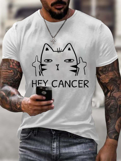 Men's Casual Hey Cancer Fuck You Based Print T Shirt
