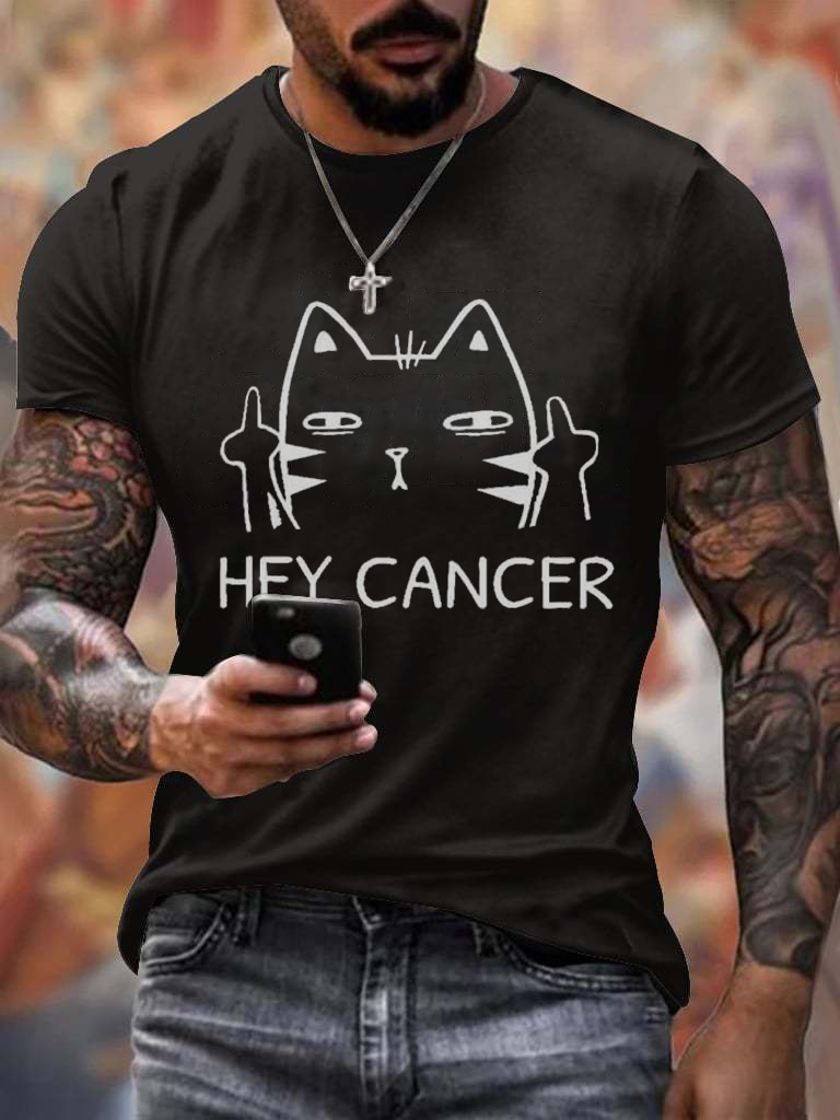 Men's Casual Hey Cancer Fuck You Based Print T Shirt