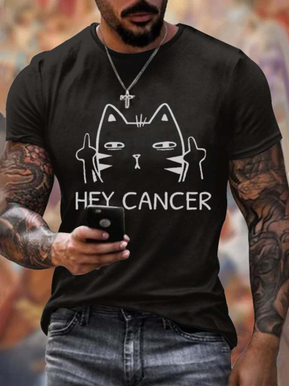 Men's Casual Hey Cancer Fuck You Based Print T Shirt