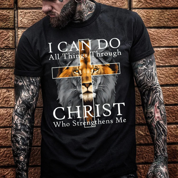 I Can Do All Things Through Christ Who Strengthens Me Pattern Print T-Shirt