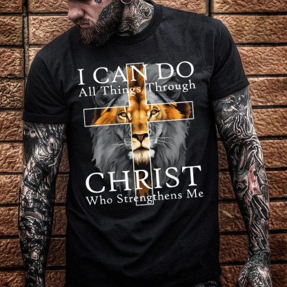 I Can Do All Things Through Christ Who Strengthens Me Pattern Print T-Shirt