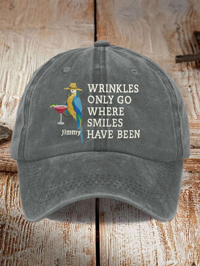 Retro Wrinkles Only Go Where Smiles Have Been Print Baseball Cap