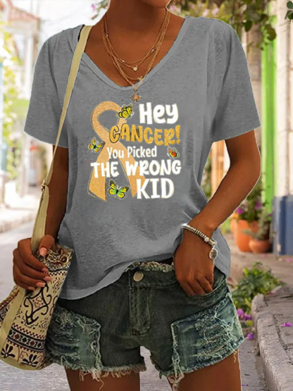 V-Neck Hey Cancer You Picked The Wrong Kid  Print T-Shirt