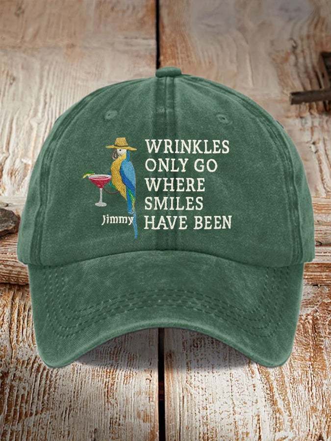 Retro Wrinkles Only Go Where Smiles Have Been Print Baseball Cap
