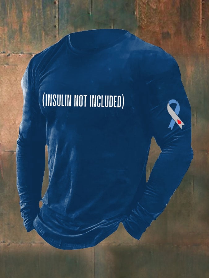 Men's Funny Insulin Not Included Diabetes Awareness Top