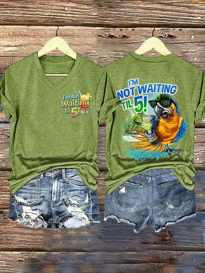 V Neck Retro I'm Not Waiting Til 5 Parrot Margarita Print T-Shirt