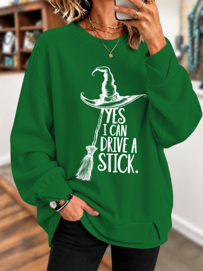 Yes I Can Drive a Stick Printed Sweatshirt