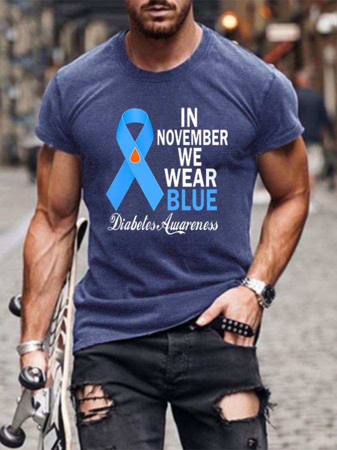 Men's In November We Wear Blue Diabetes Awareness Print Casual Tee