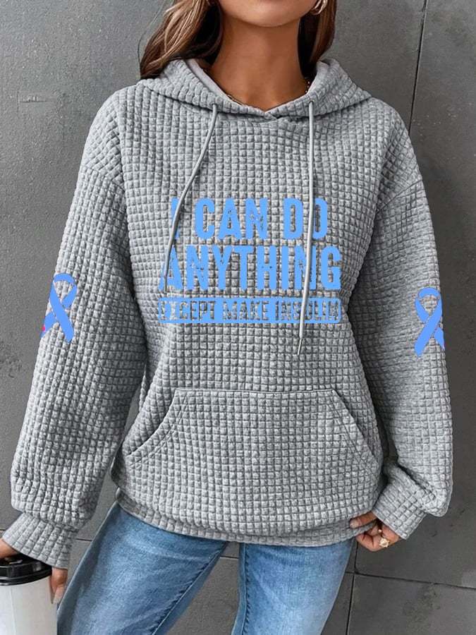 Women's I Can Do Anything Except Make Insulin Print Long Sleeve Hoodie
