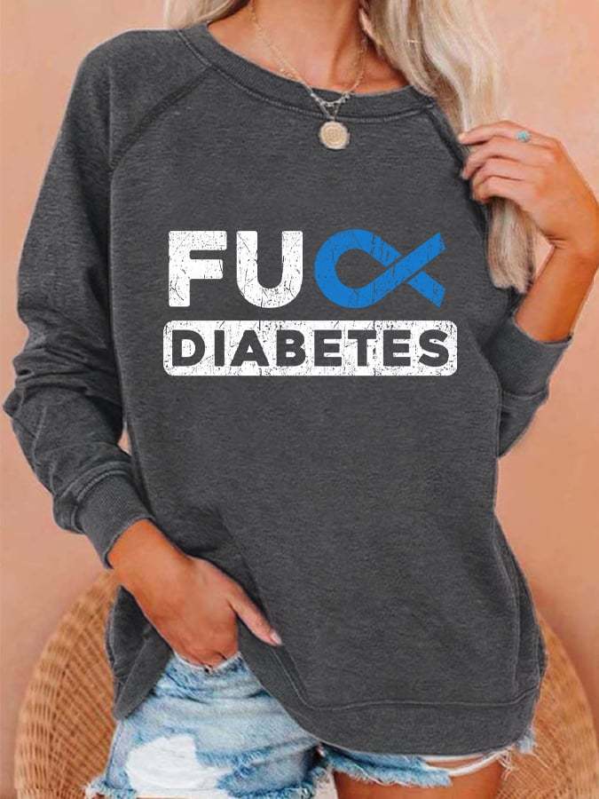 Women's Diabetes Awareness FUCK Diabetes Sweatshirt