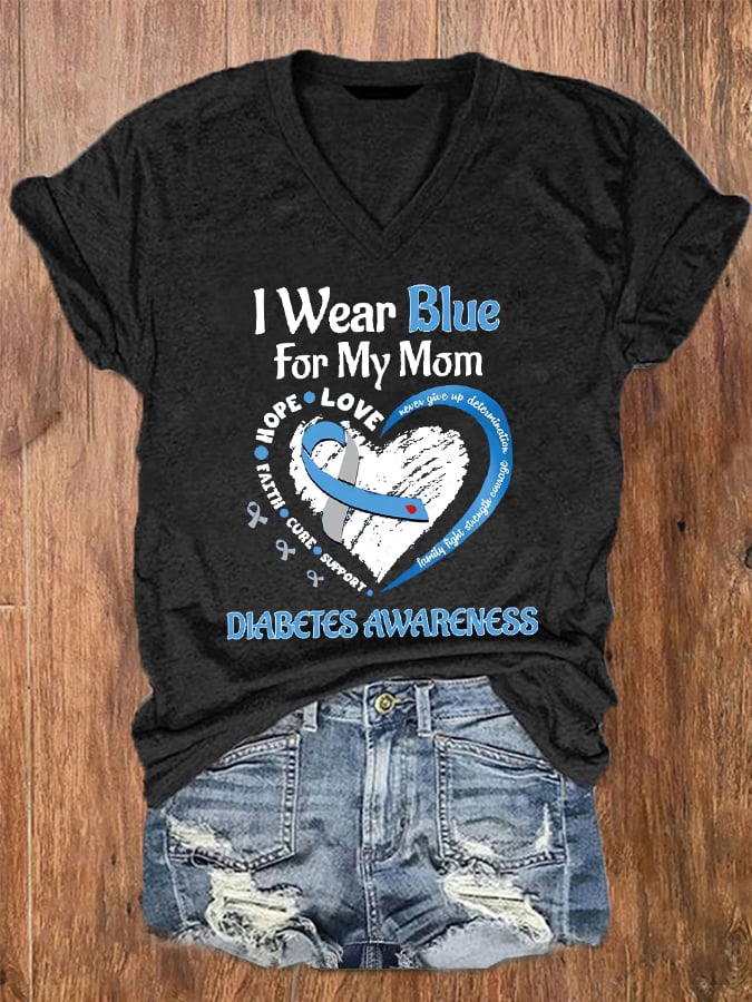 Women's I Wear Blue For My Mom Peace Love Cure Diabetes Awareness V-Neck Tee