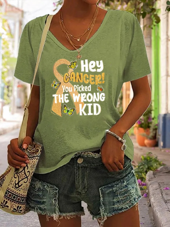 V-Neck Hey Cancer You Picked The Wrong Kid  Print T-Shirt