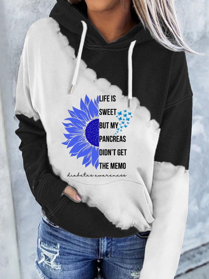 Women's Life Is Sweet But My Pancreas Didn't Get The Memo Print Hoodie