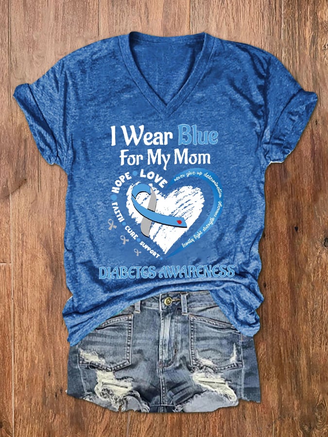 Women's I Wear Blue For My Mom Peace Love Cure Diabetes Awareness V-Neck Tee