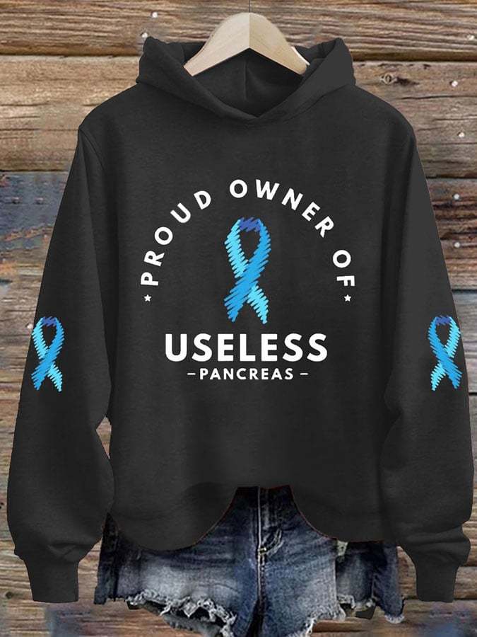 Women's Proud Owner Of A Useless Pancreas Printed Casual Hoodie