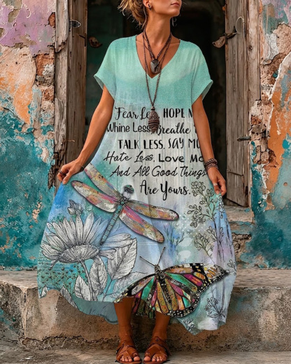 Women's Fear Less, Hope More " Whine Less, Breathe More/ Talk Less, Say More/ Hate Less, Love More/ And All Good Things Are Yours ", Floral Butterfly And Dragonfly Print V-Neck Short Sleeve Maxi Dress