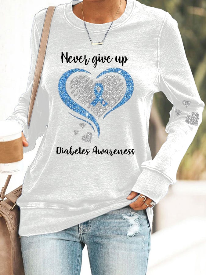 Women's Diabetes Awareness Never Give Up Print Casual Sweatshirt