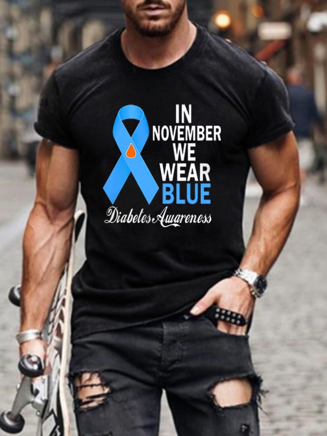 Men's In November We Wear Blue Diabetes Awareness Print Casual Tee