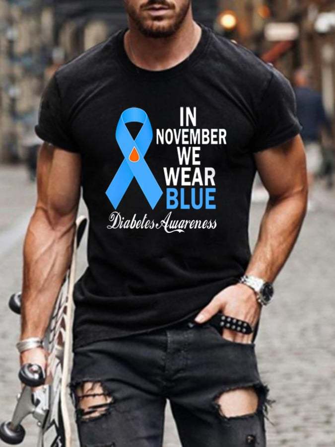 Men's In November We Wear Blue Diabetes Awareness Print Casual Tee
