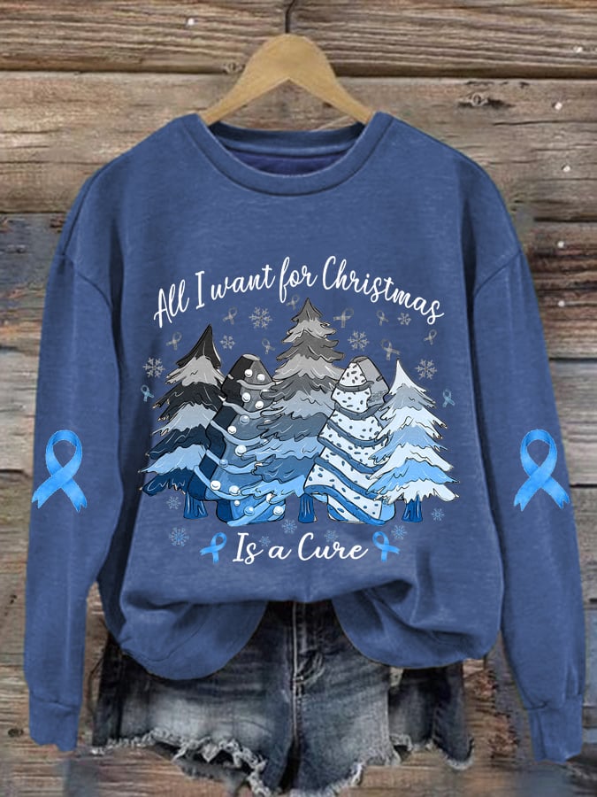 Women's All I Want For Christmas Is A Cure For Diabetes Type 1 Print Long Sleeve Sweatshirt