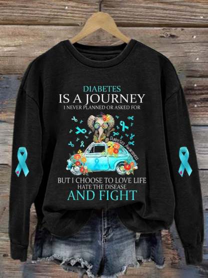 Women's Diabetes Is A Journey I Never Planned Print Round Neck Sweatshirt