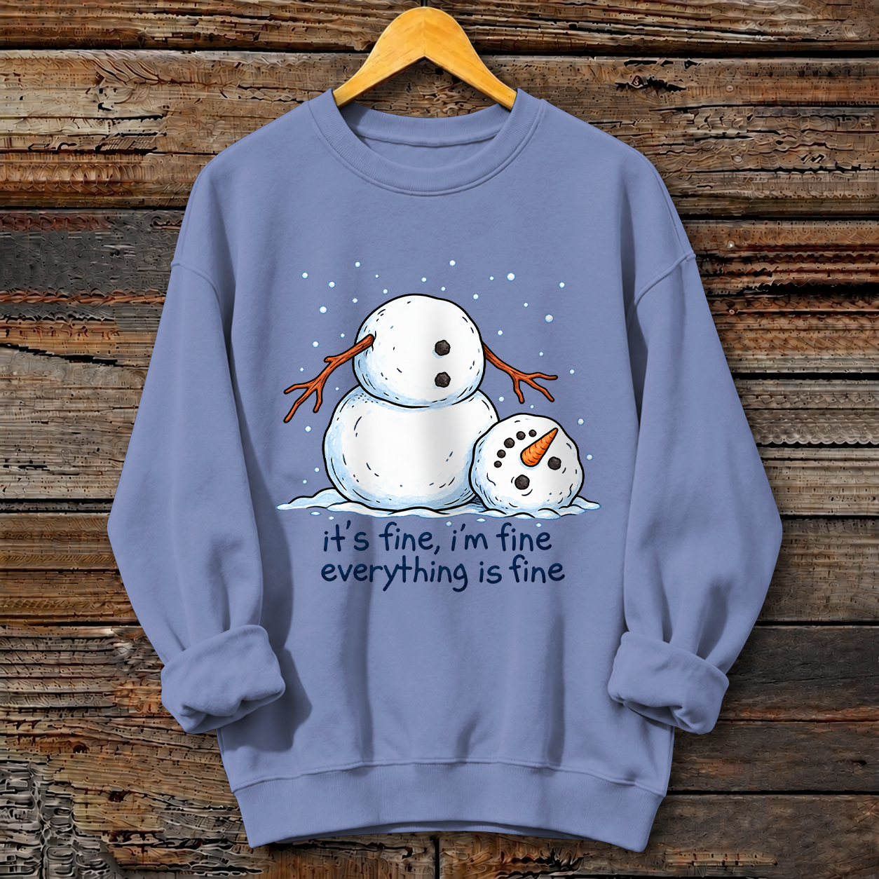 I'M FINE I'M FINE I'M FINE Funny Print Crewneck Sweatshirt