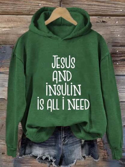 Women's Jesus And Insulin Is All I Need Printed Casual Hoodie