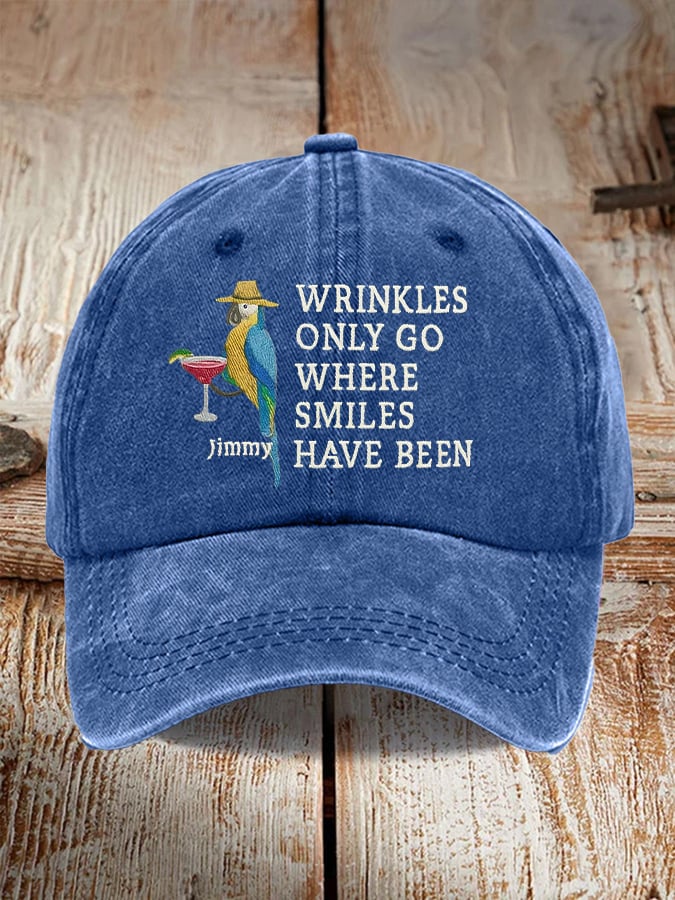 Retro Wrinkles Only Go Where Smiles Have Been Print Baseball Cap