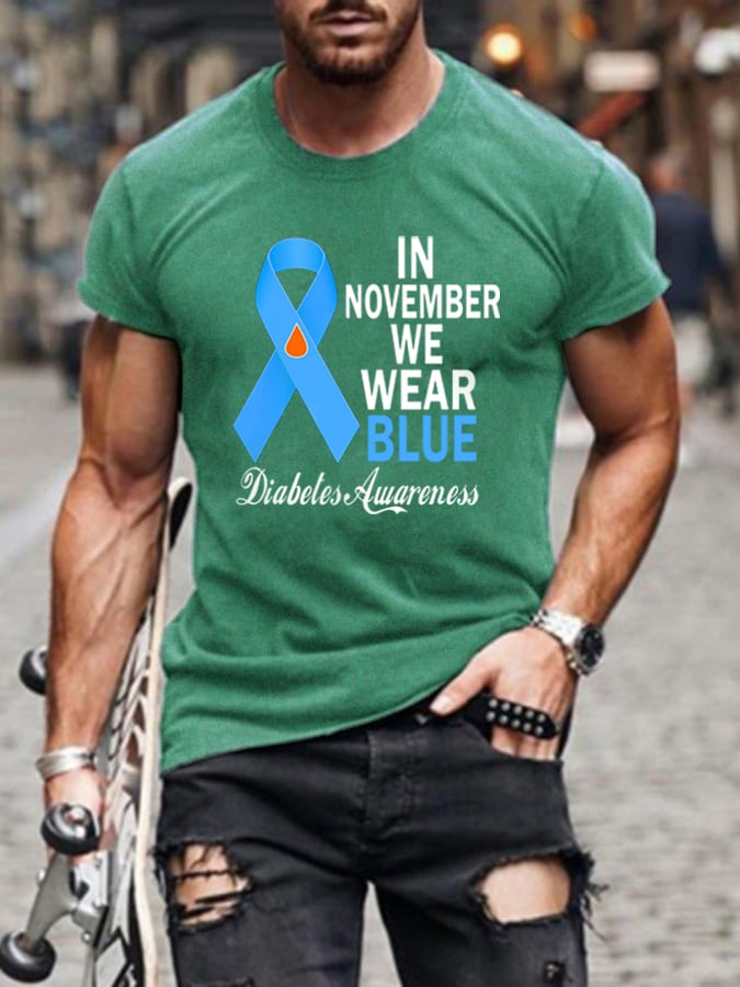 Men's In November We Wear Blue Diabetes Awareness Print Casual Tee