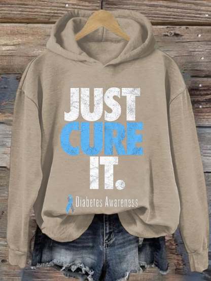 Women's Just Cure It Diabetes Awareness Print Casual Hoodie