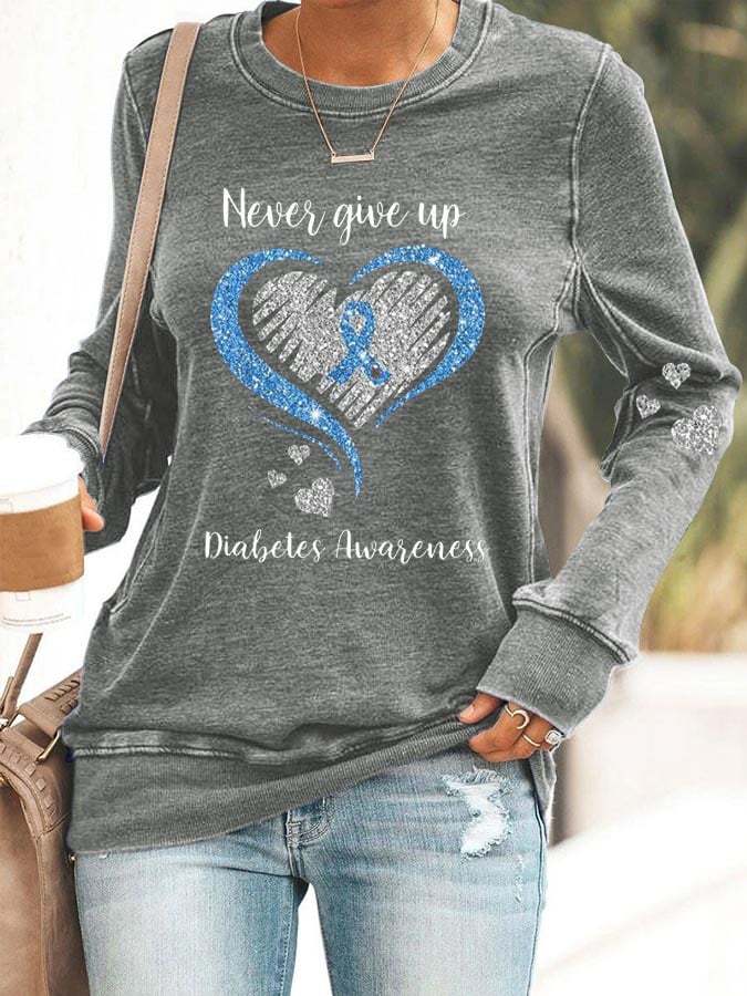 Women's Diabetes Awareness Never Give Up Print Casual Sweatshirt