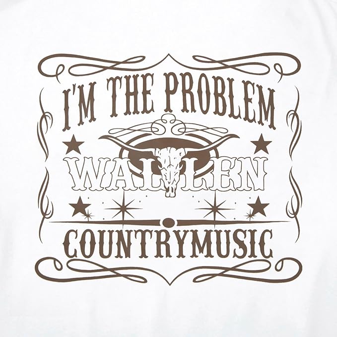 I'm The Problem T-Shirt Retro Steer Skull Western Shirts Country Music Tees