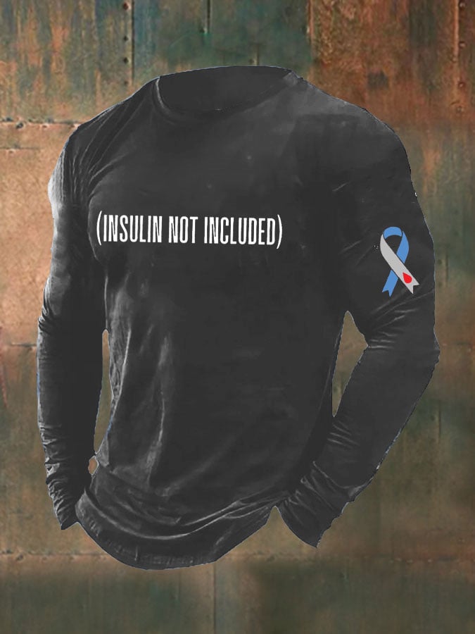 Men's Funny Insulin Not Included Diabetes Awareness Top