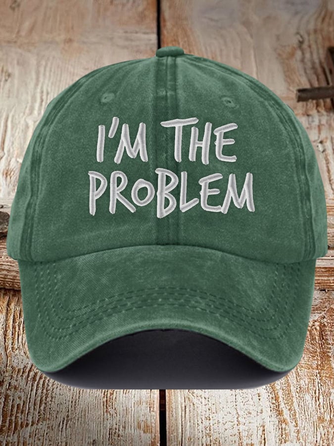 Unisex I'm The Problem Print Baseball Cap