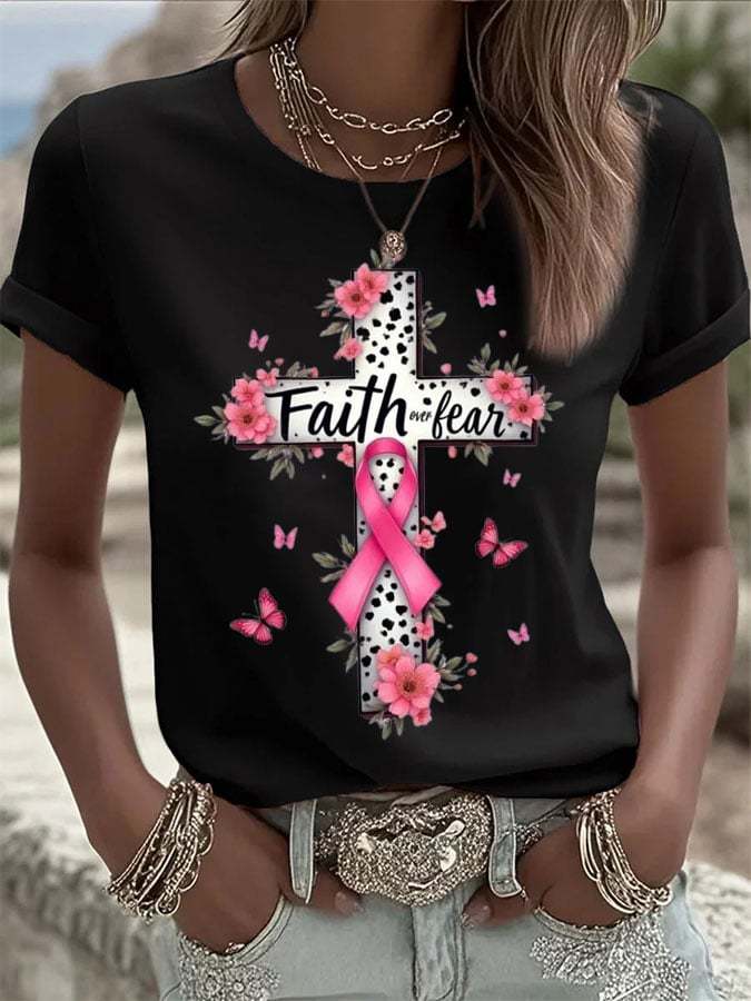 Women's Breast Cancer Faith Cross Faith over fear Print Casual T-shirt