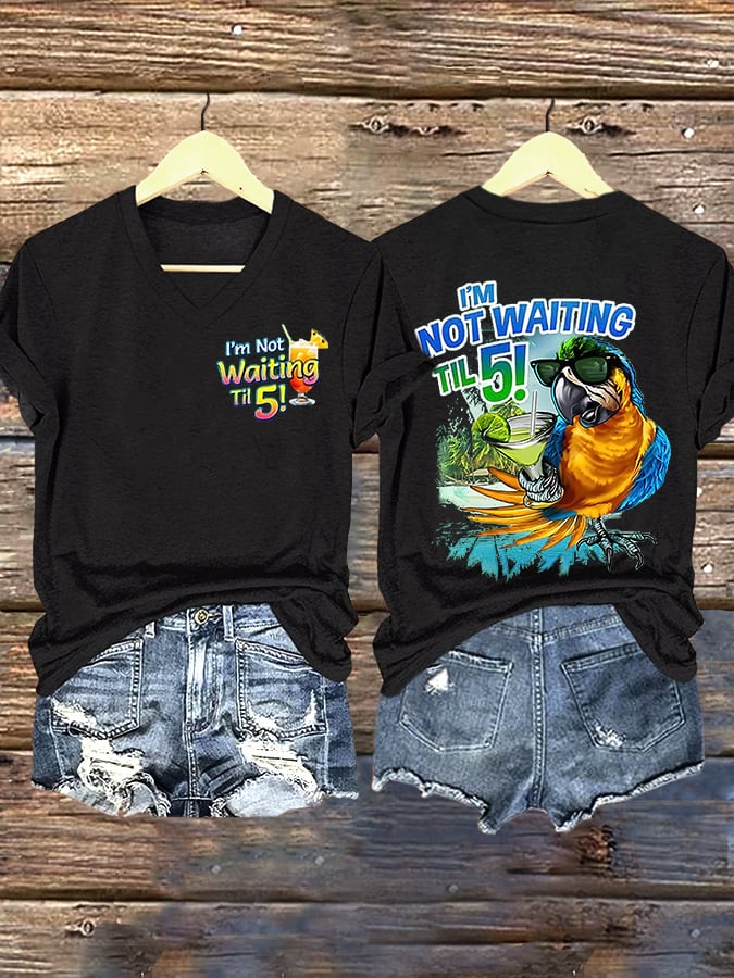 V Neck Retro I'm Not Waiting Til 5 Parrot Margarita Print T-Shirt