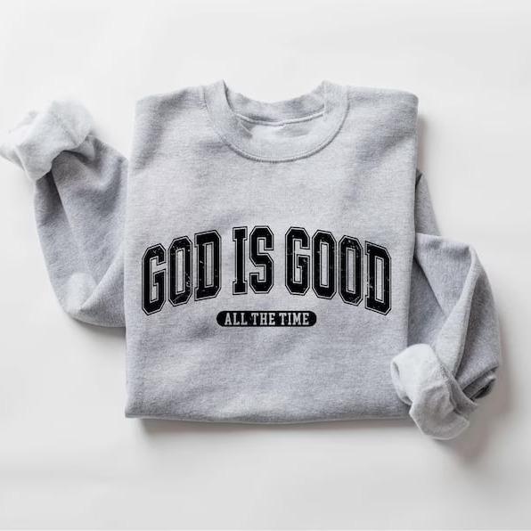 Retro Christian God Is Good All The Time Fleece Sweatshirt