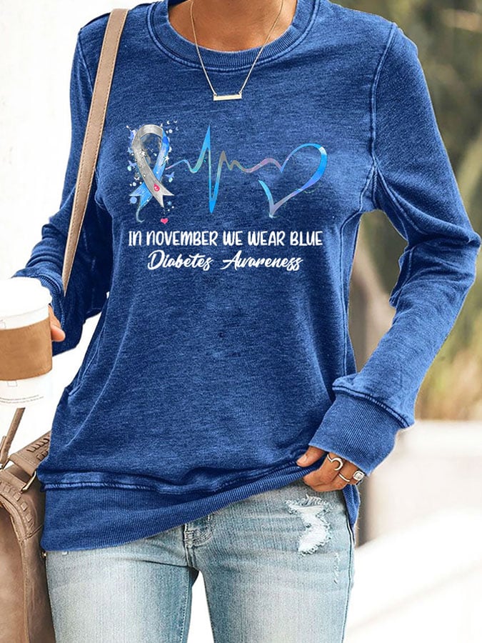 Women's In November We Wear Blue Diabetes Awareness Printed Casual Sweatshirt